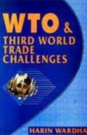 WTO and Third World Trade Challenges