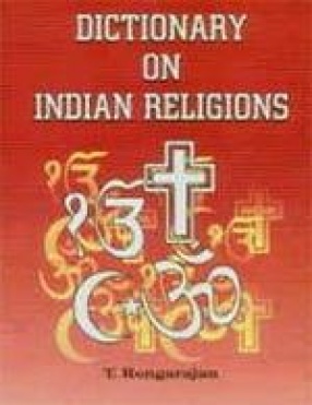 Dictionary on Indian Religions (In 2 Volumes)