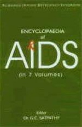 Encyclopaedia of AIDS (In 7 Vols.)
