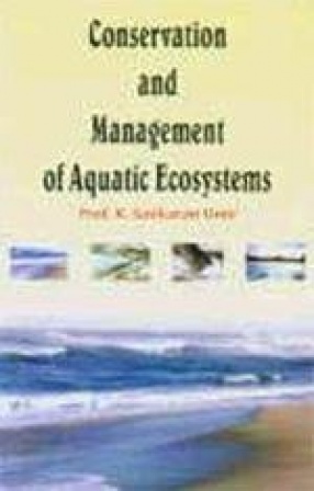 Conservation and Management of Aquatic Ecosystems