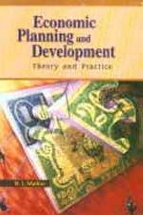 Economic Planning and Development: Theory and Practice