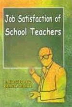 Job Satisfaction of School Teachers