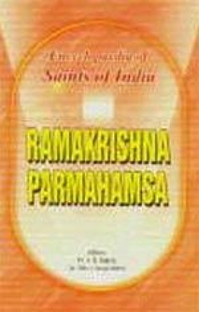 Ramakrishna Parmahamsa: Saints of India