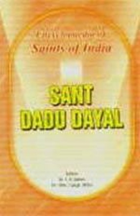 Saint Dadu Dayal: Saints of India