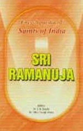 Sri Ramanuja: Saints of India