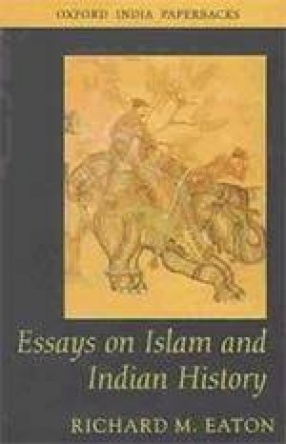 Essays on Islam and Indian History