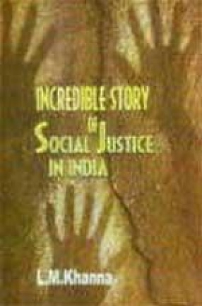 Incredible Story of Social Justice in India