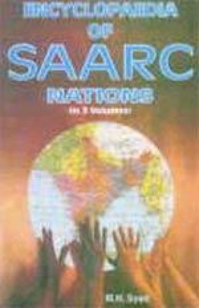 Encyclopaedia of SAARC Nations (In 3 Volumes)