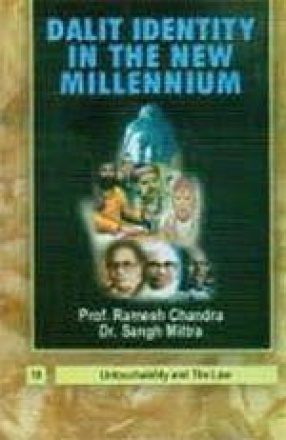 Dalit Identity in the New Millennium (In 10 Volumes)