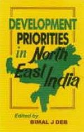 Development Priorities in North-East India