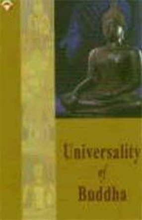 Universality of Buddha: An Analytical Insight into Lord Buddha's Universal Precepts