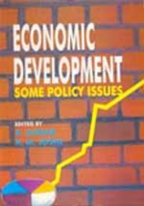 Economic Development: Some Policy Issues
