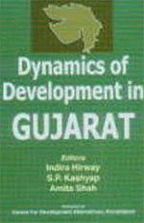 Dynamics of Development in Gujarat