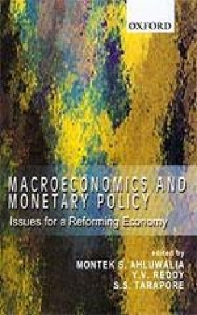 Macroeconomics and Monetary Policy: Issues for a Reforming Economy