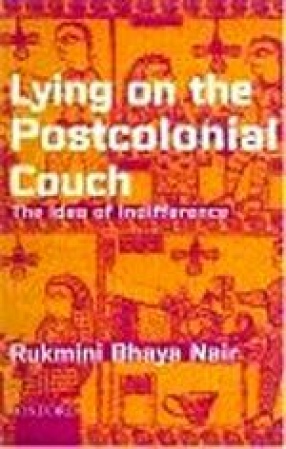 Lying on the Postcolonial Couch: The Idea of Indifference