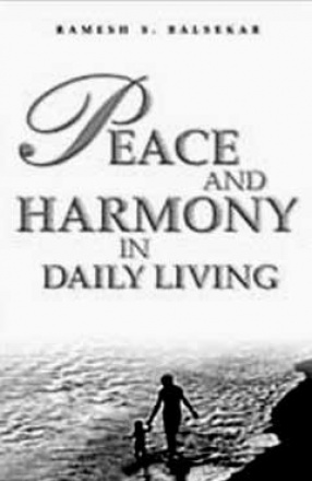 Peace And Harmony In Daily Living