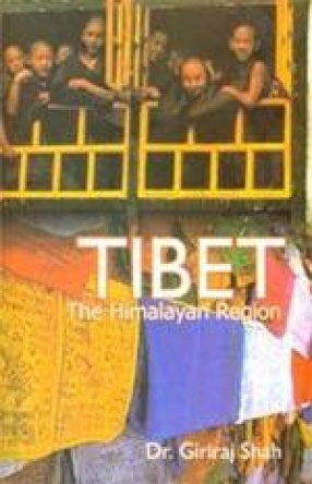 Tibet: The Himalayan Region