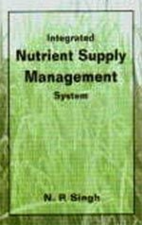 Integrated Nutrient Supply Management System: Proceeding of Seminar on Integrated Plant Nutrient Supply System on the North East Hill Region Held at Medziphema