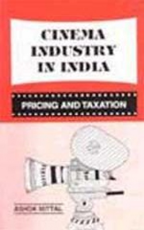 Cinema Industry in India: Pricing & Taxation
