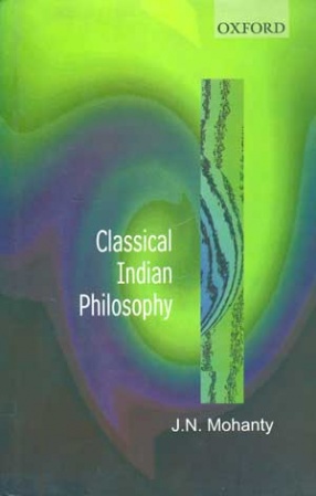 Classical Indian Philosophy