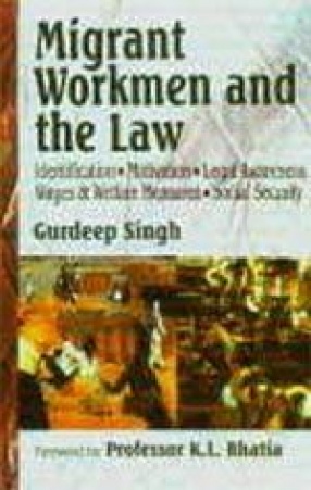 Migrant Workmen and the Law