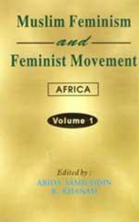 Muslim Feminism and Feminist Movement: Africa (In 2 Volumes)