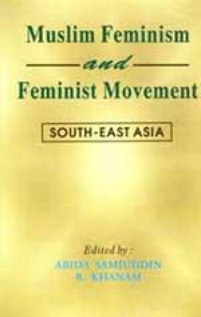 Muslim Feminism and Feminist Movement: South-East Asia