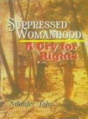 Suppressed Womanhood: A Cry for Rights