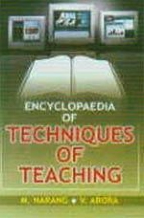 Encyclopaedia of Techniques of Teaching (In 2 Volumes)