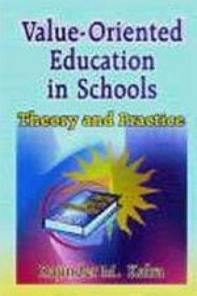 Value-Oriented Education in Schools: Theory and Practice