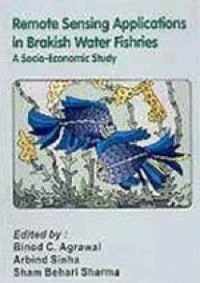 Remote Sensing Applications in Brackish Water Fisheries: A Socio-Economic Study