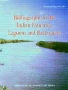 Records of the Zoological Survey of India: Bibliography of the Indian Estuaries, Lagoons and Backwaters