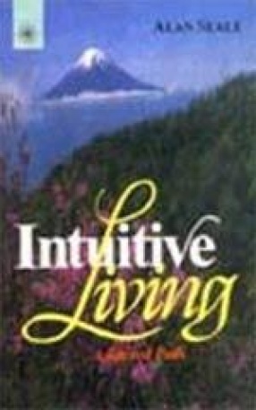 Intuitive Living: A Sacred Path