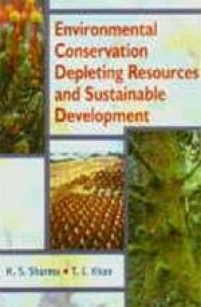 Environmental Conservation Depleting Resources and Sustainable Development