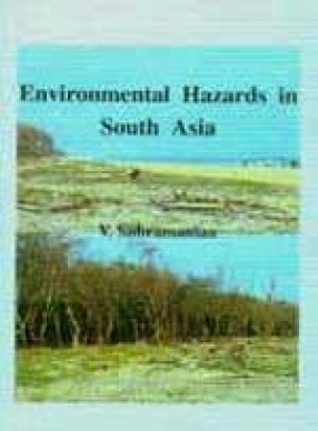 Environmental Hazards in South Asia