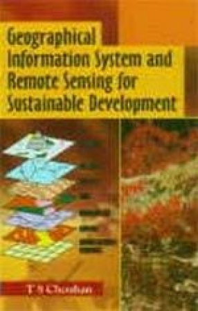 Geographical Information System and Remote Sensing for Sustainable Development (In 2 Volumes)