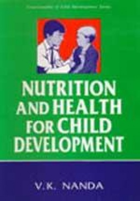 Nutrition and Health for Child Development