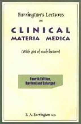 Lectures on Clinical Materia Medica: With Gist of Each Lecture