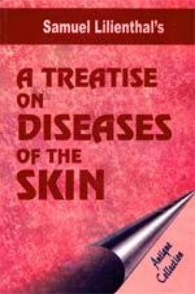 A Treatise on Diseases of the Skin