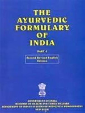 The Ayurvedic Formulary of India (Part I)