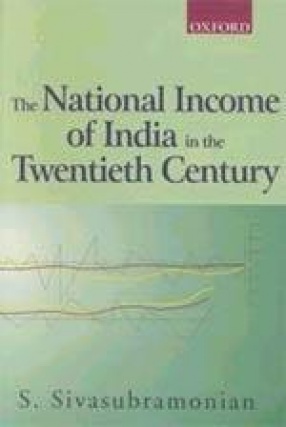 The National Income of India in the Twentieth Century