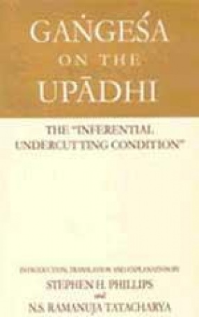 Gangesa on the Upadhi: The