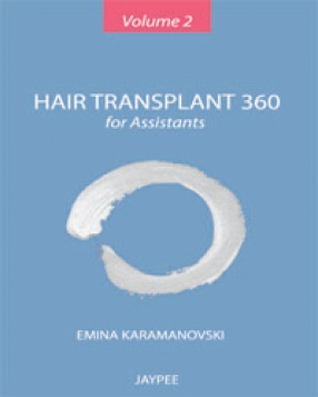 Hair Transplant 360 For Assistants, Volume 2