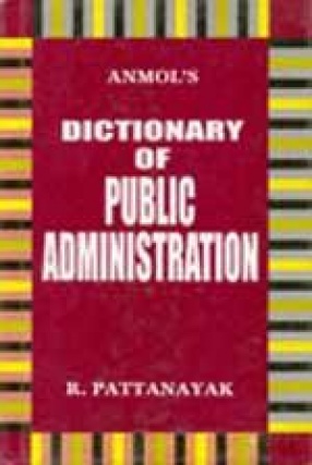 Dictionary of Public Administration