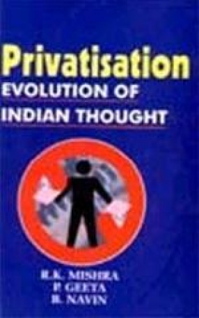 Privatisation: Evolution of Indian Thought