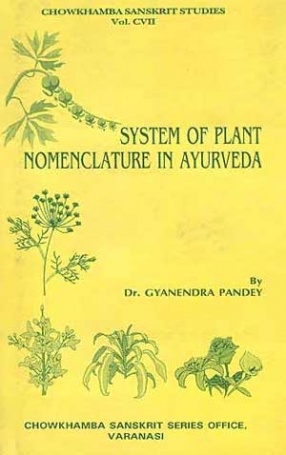 System of Plant Nomenclature in Ayurveda