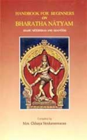 Handbook for Beginners on Bharatha Natyam