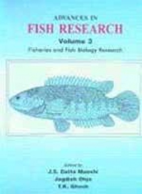 Advances in Fish Research: Vol: 3: Fisheries and Fish Biology Research