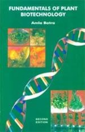 Fundamentals of Plant Biotechnology