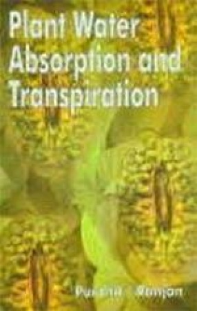 Plant Water Absorption and Transpiration